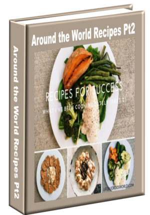 Around the World Recipes Pt2