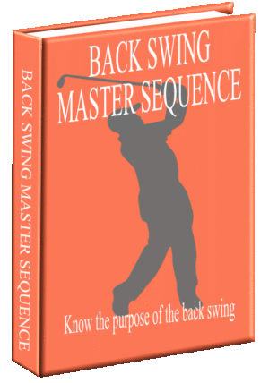 BACKSWING  MASTER  SEQUENCE