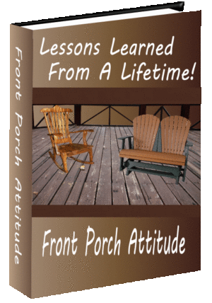 Lessons Learned  From A Lifetime!