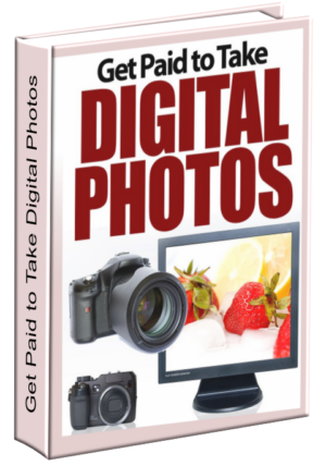 Get Paid to Take Digital Photos