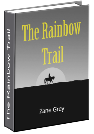 The Rainbow Trail